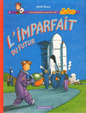 Jules (Une épatante aventure de) -1a2000- L'imparfait du futur