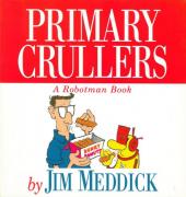 Robotman -4- Primary Crullers