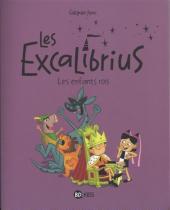 Les excalibrius -1- Les enfants rois