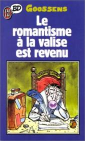 Le romantisme à la valise est revenu - Tome Poche