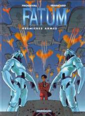 Fatum -2a2000- Premières armes