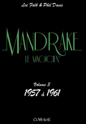 Mandrake le magicien (Clair de lune) -3- Volume 3 : 1957 à 1961