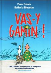 Kathy la Mouette - Vas-y gamin!
