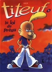 Titeuf -9a2009- La loi du préau