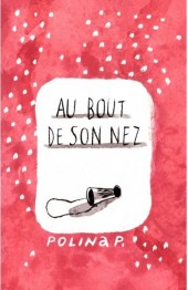 Au bout de son nez