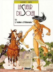La sueur du soleil -1a1989- L'indien d'Eldorado