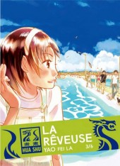 La rêveuse -3- Tome 3