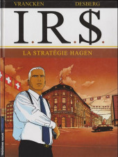 I.R.$. (puis I.R.$) -2a2001- La stratégie Hagen