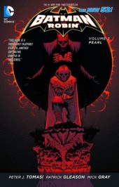 Batman and Robin Vol.2 (2011) -INT02a- Pearl