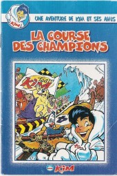Une aventure de Kim et ses amis -2- La course des champions