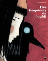 Des fragments de l'oubli -1HC- Faustine
