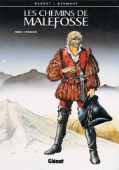 Les chemins de Malefosse -5e2008- L'Or blanc