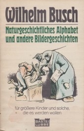 Naturgeschichtliches Alphabet und andere Bildergeschichten