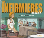 Illustré (Le Petit) (La Sirène / Soleil Productions / Elcy) -a2002- Les Infirmières illustrées de A à Z