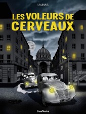 Les voleurs de cerveaux - Les Voleurs de cerveaux
