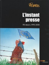 L'instant presse - 110 dessins 1990-2000