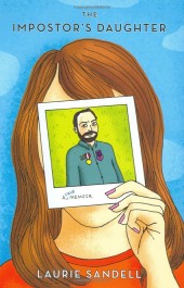 The impostor's Daughter: A True Memoir (2009) - The Impostor's Daughter: A True Memoir
