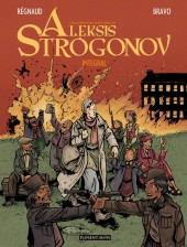 Aleksis Strógonov (Las Auténticas Aventuras De) - Las Auténticas Aventuras de Aleksis Strógonov