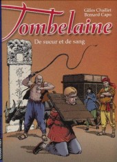 Tombelaine -3a- De sueur et de sang