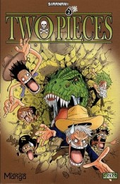 Two Pieces -2- Tome 2