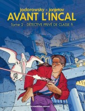 Incal (Avant l') -2Num- Détective privé de classe R