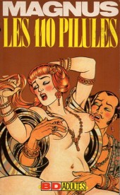 Les 110 pilules - Tome 1Poche