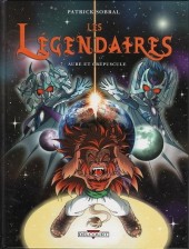 Les légendaires -7a2007- Aube et Crépuscule