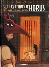 Sur les terres d'Horus -2a2012- Meresanhk ou le choix de Seth