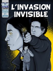 L'invasion Invisible -4- Episode 4
