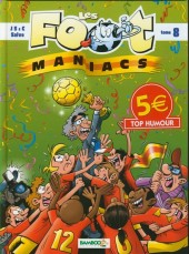 Les foot-maniacs -8a- Tome 8