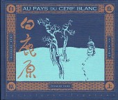 Au pays du cerf blanc -1- Premier tome