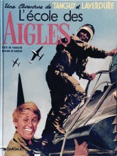 Tanguy et Laverdure -1e1991- L'école des Aigles