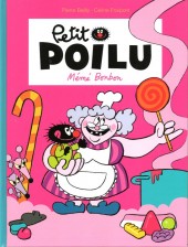 Petit Poilu -4a- Mémé Bonbon