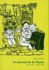 Le journal de Jo Manix - Le journal de Jo Manix mars 1994 - juillet 1995