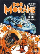 Bob Morane 03 (Lombard) -31a1986- Service secret soucoupes