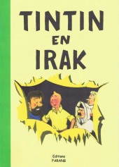 Tintin - Pastiches, parodies & pirates -29a- Tintin en Irak