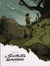 L'envolée sauvage -1b- Tome 1