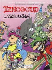 Iznogoud -10c1991- Iznogoud l'acharné