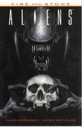 Aliens: Fire and Stone (2014) -INT- Fire and stone