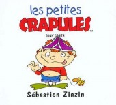 Les petites crapules - Sébastien zinzin