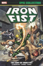 Iron Fist Epic Collection (2015) -INT01- The Fury Of Iron Fist