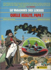 Le vagabond des Limbes -6a1982- Quelle réalité papa ?