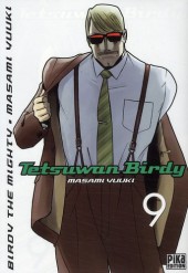 Tetsuwan Birdy -9- Tome 9