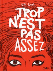 Trop n'est pas assez - Tome a12