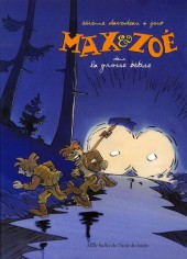 Max et Zoé -4a10- La grosse bêtise