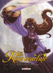 La rose écarlate -2a2008- Je veux que tu m'aimes !