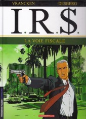 I.R.$. (puis I.R.$) -1ind- La voie fiscale