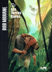 Bob Morane - Renaissance -1TT- Les terres rares