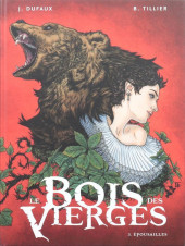 Le bois des Vierges -3TT- Epousailles