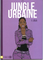 Jungle urbaine (Kash) -1- Lola